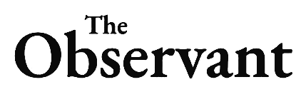 The Observant